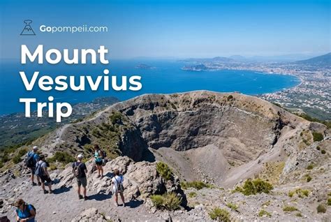 Essential tips for visiting Mount Vesuvius