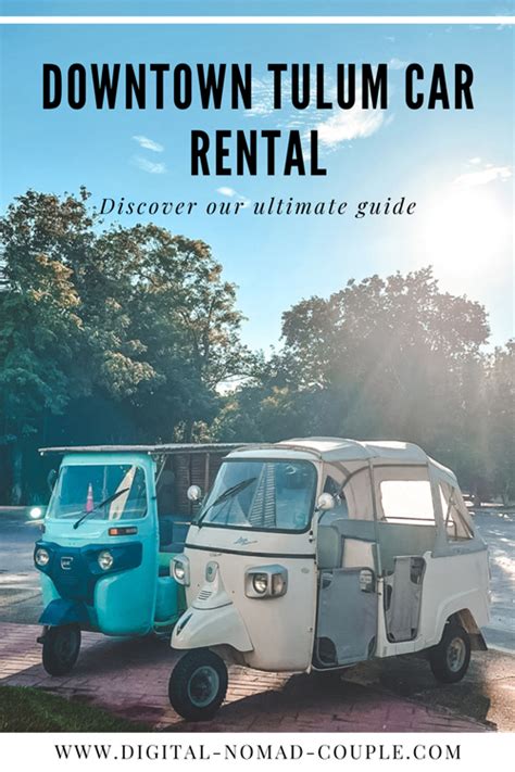 Essential Tips for Your Tulum Car Rental Experience