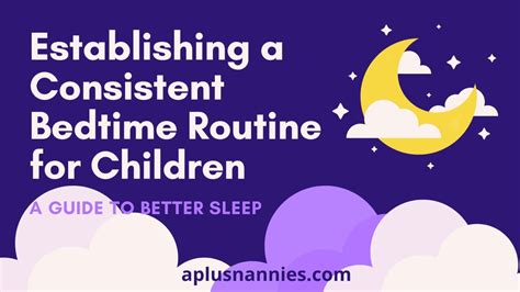 Establishing a Consistent Bedtime Routine