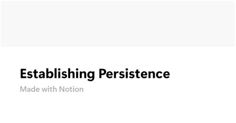 Establishing persistence