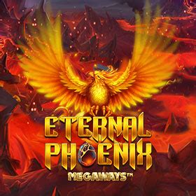 Eternal Phoenix Megaways