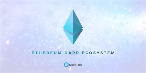 Ethereum DApp Ecosystem