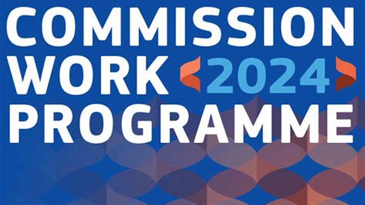 European Commission Work Programme 2024