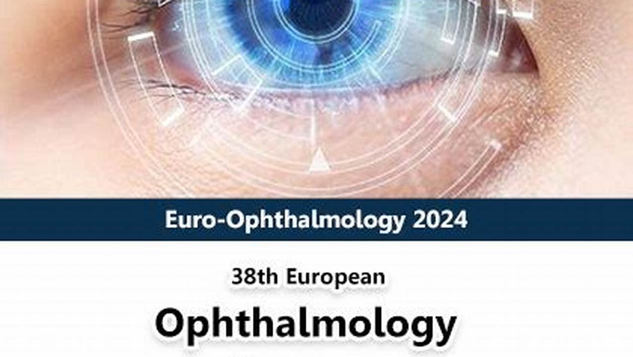 European Ophthalmology Congress 2024