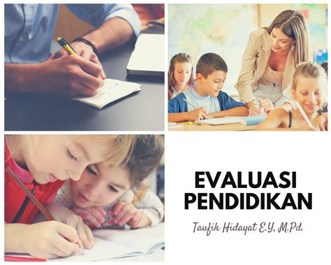 Evaluasi Pendidikan Indonesia