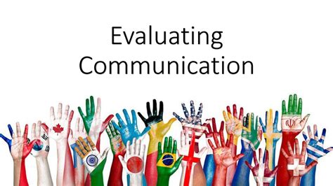 Evaluating Communication and Approach