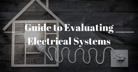 Evaluating the Electrical System