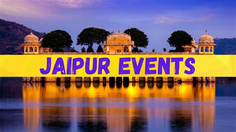 Events In Jaipur In August 2024