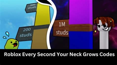 Every Second Your Neck Grows Codes Wiki[ROBLOX] - MrGuider
