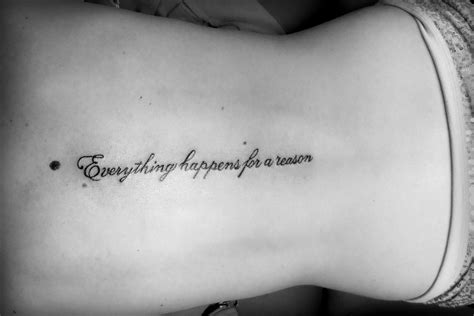Everything happens for a reason tattoo. Tattoos that I