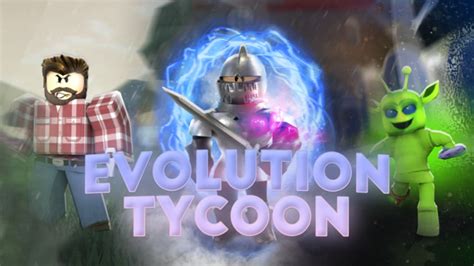 Evolution Tycoon Roblox Wiki | Fandom