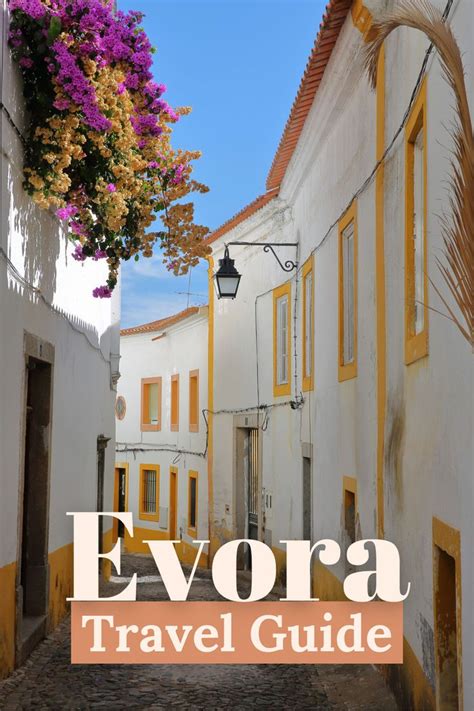 Evora Travel Tips