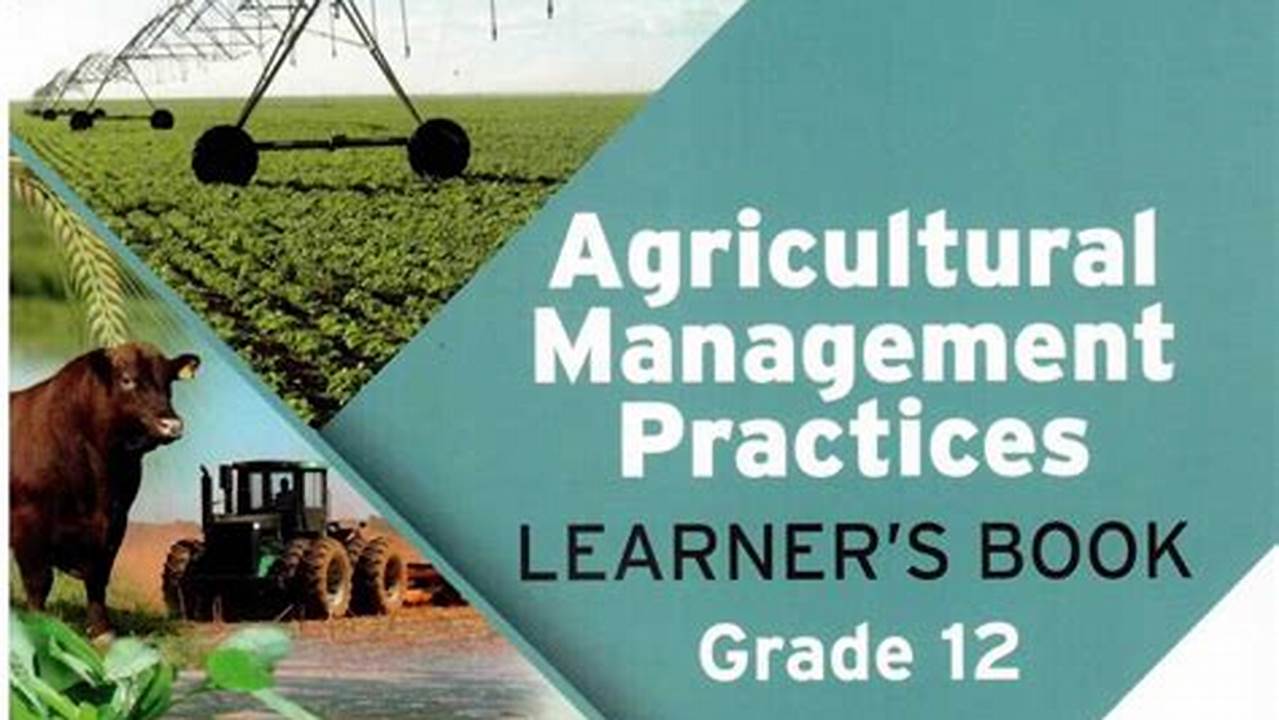 Exam-focused, Farming Practices