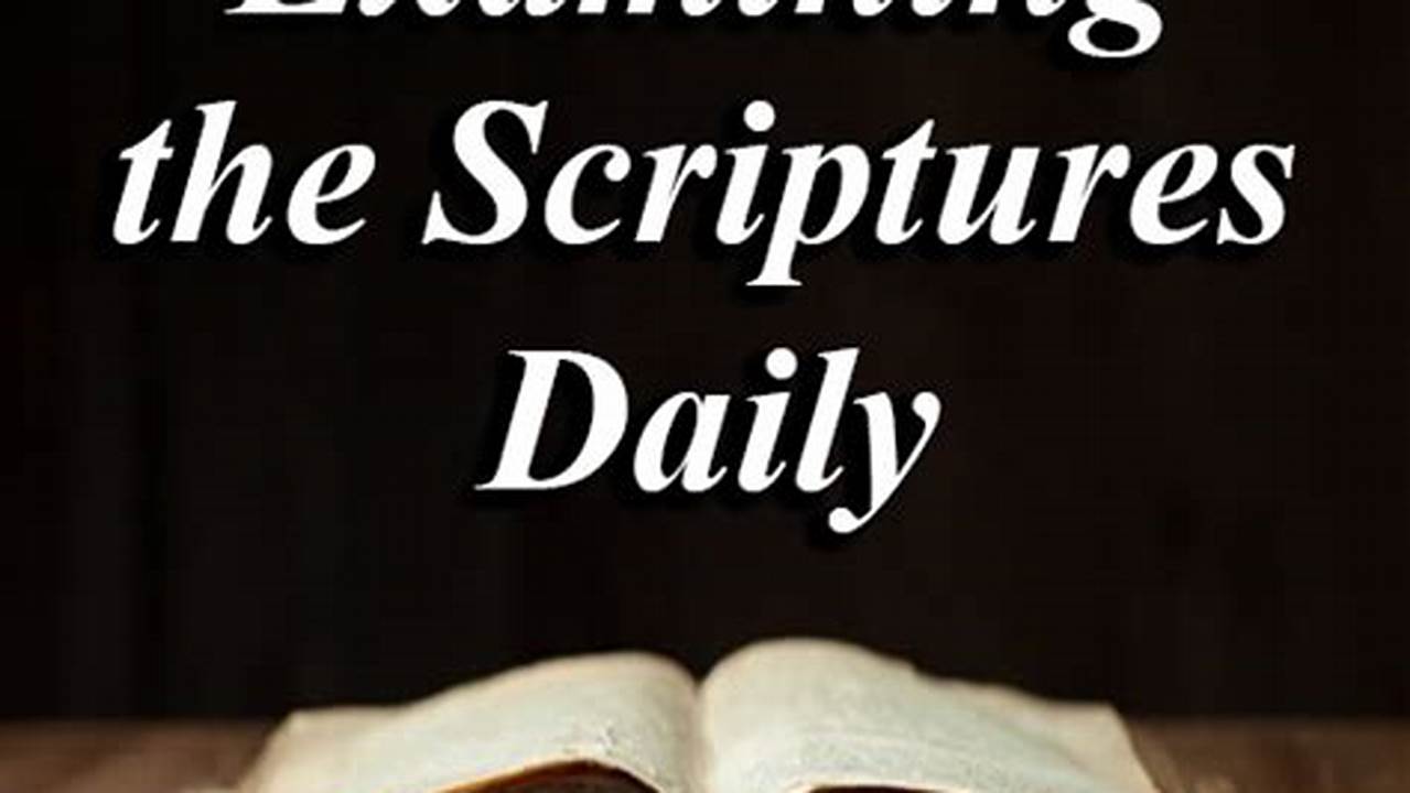 Examining The Scriptures Daily 2024