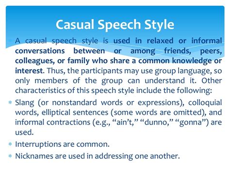 Example Of Casual Speech Style Scenario