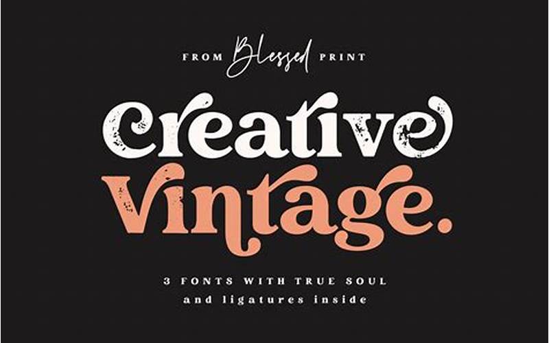 Examples Of Vintage Script Fonts In Action