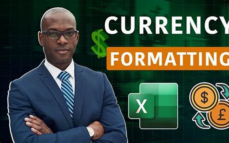 Excel Currency Format