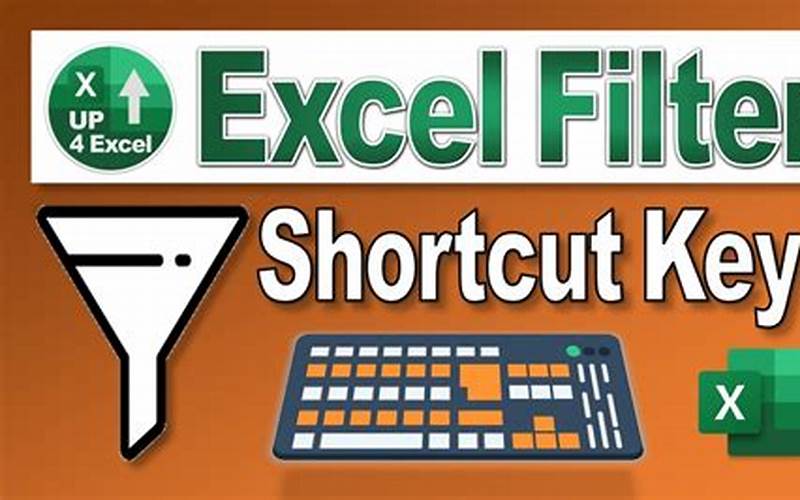 Excel Filtering And Sorting Shortcuts