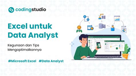 Excel untuk Data Analyst: Tips & Kegunaan
