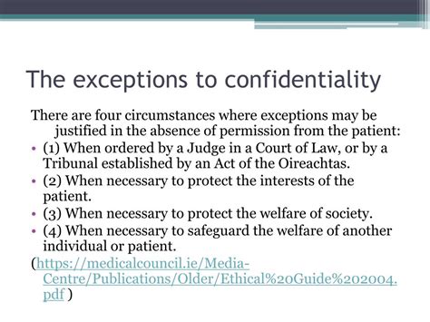 Exceptions to Confidentiality