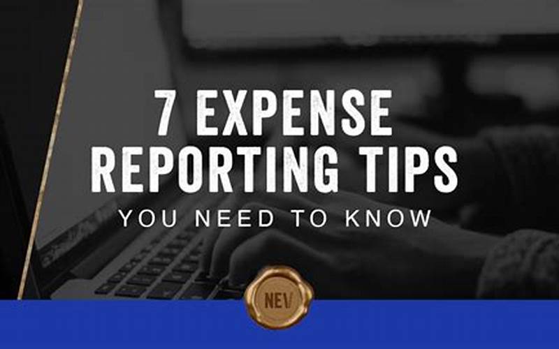 Expense Reporting Tips