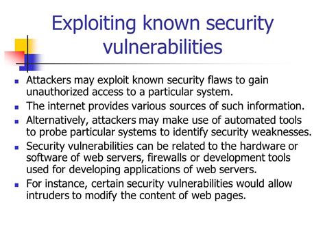 Exploiting known flaws