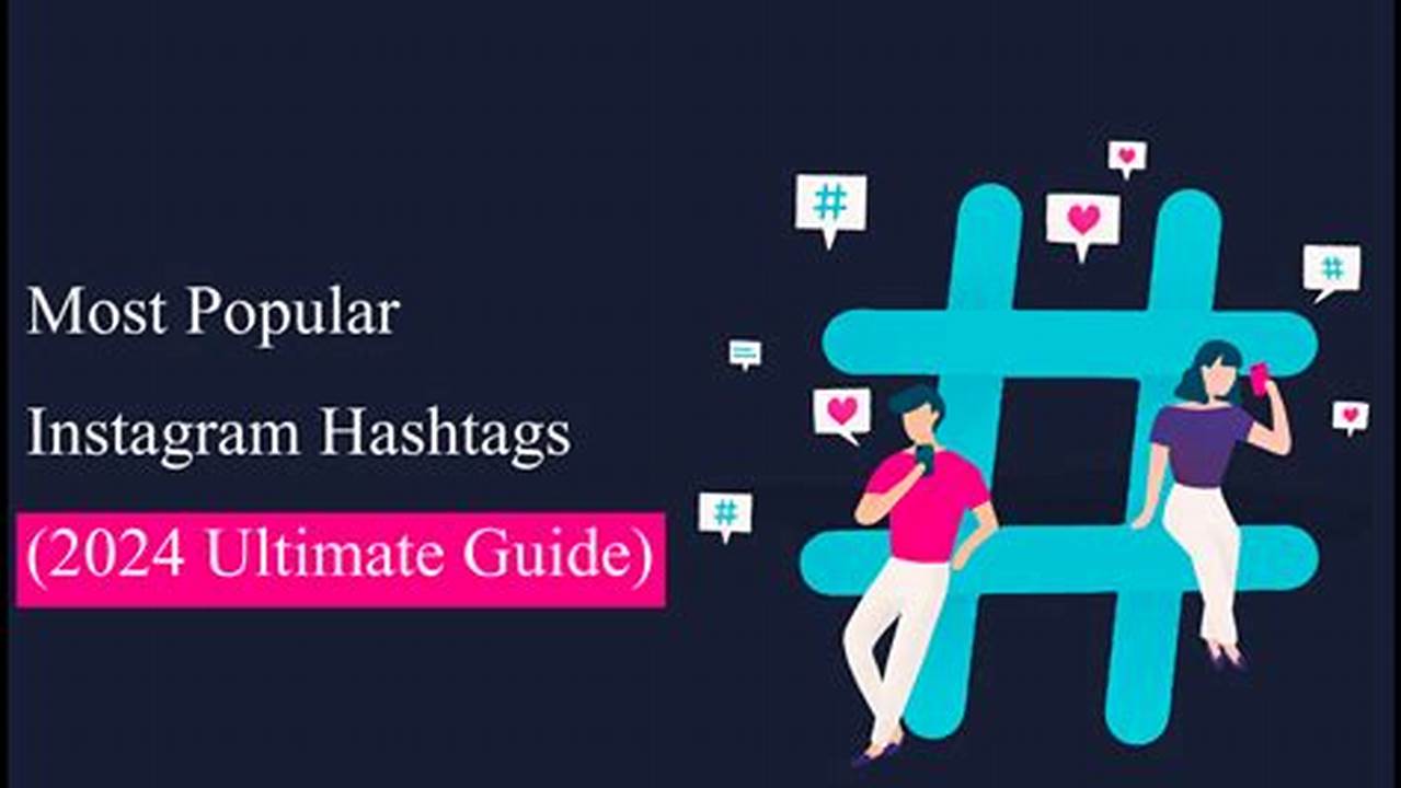 Explore Hashtags 2024