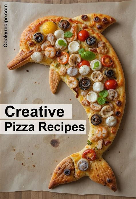 Explore Beyond Creative Pizza Recipes