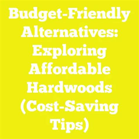 Exploring Affordable Alternatives
