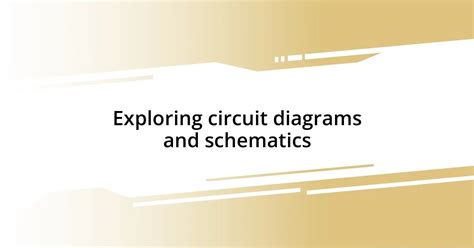 Exploring Circuit Diagrams for Systematic Troubleshooting