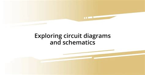 Exploring Circuit Diagrams