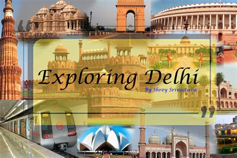 Exploring Delhi