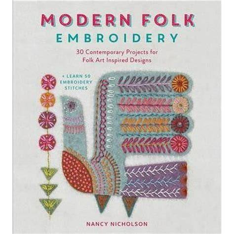 Exploring Different Styles of Modern Folk Embroidery
