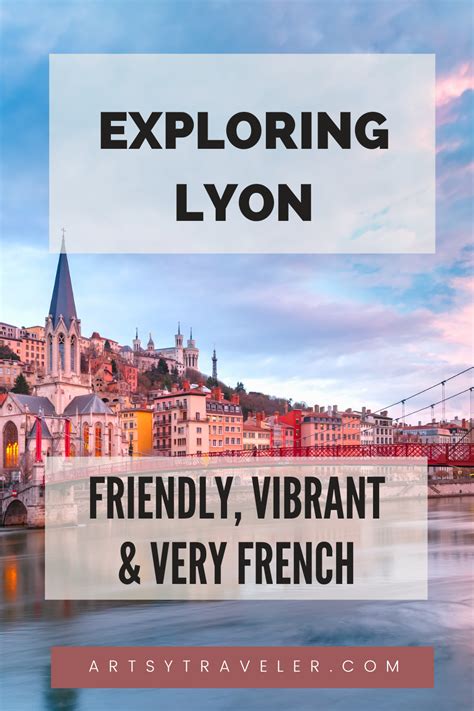 Exploring Lyon France