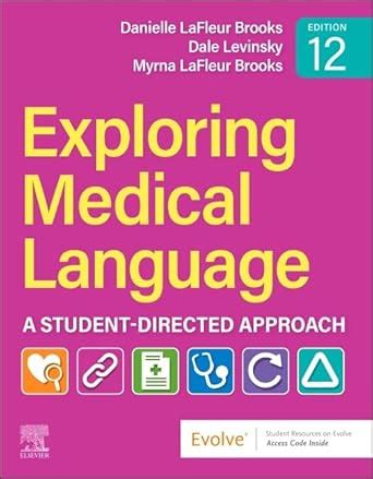 Exploring Medical Language E-Book: A Student-Directed Approach Highlights