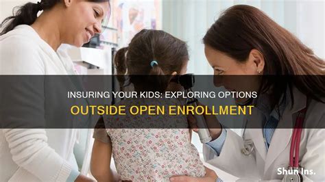 Exploring Options Outside of Enrollment Windows