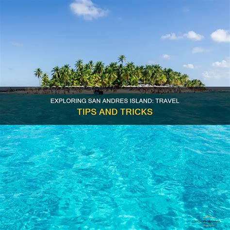 Exploring San Andres