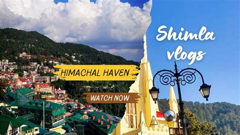 Exploring Shimla