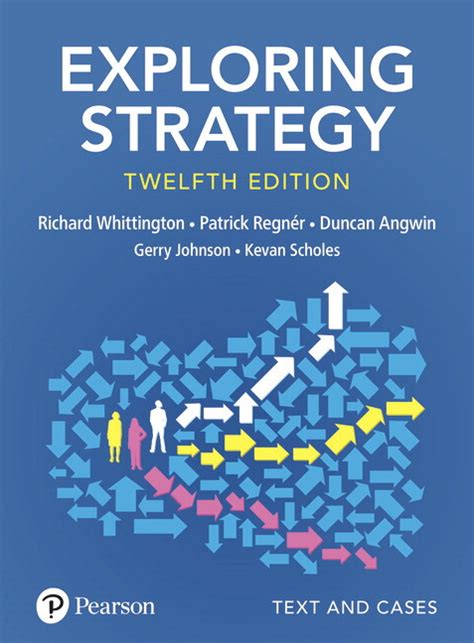 E   xploring Strategy 12th Edition