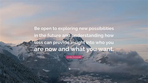 Exploring new possibilities