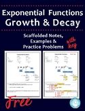Exponential Growth and Decay Functions ~ Scaffolded Notes and Practice