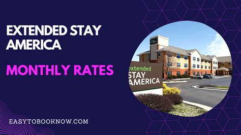 Unbeatable Monthly Rates for a Luxurious Extended Stay at Extended Stay America