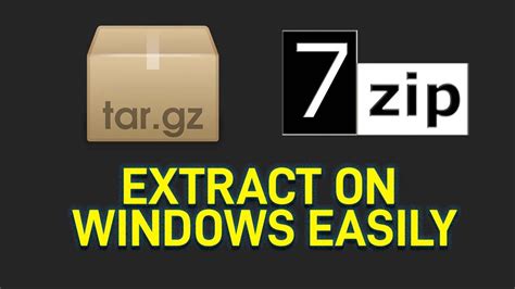 Extract TAR.GZ Using 7-Zip in Windows