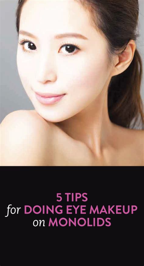 Eye Makeup for Monolids:  Tips and Tricks