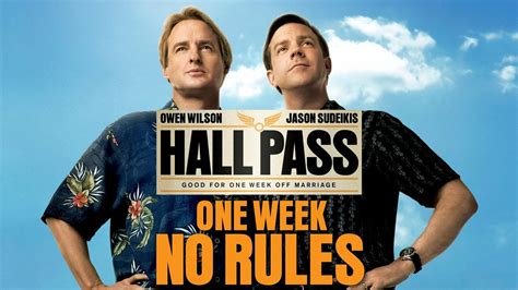 FAQ Hall Pass Movie