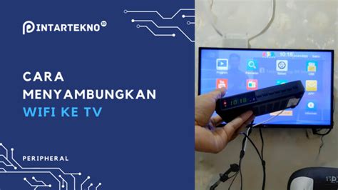 FAQ Memasang WiFi ke TV