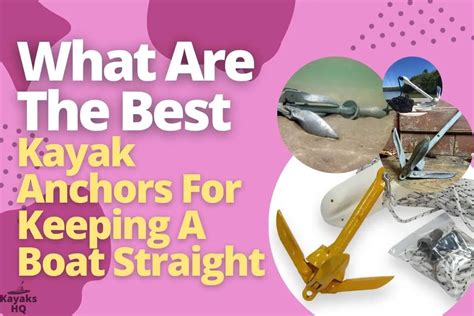 FAQ about Kayak Anchors