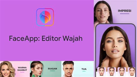 PARAPUAN: Menjadi Perempuan Lebih Mudah dengan Face App Mod