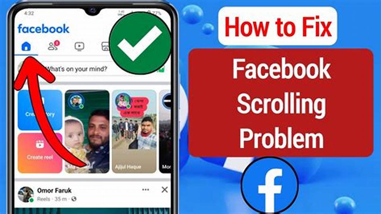 Facebook Scrolling Problem 2024