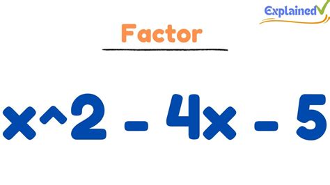 Factor X 2 4x 5